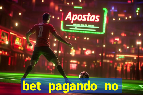 bet pagando no cadastro sem deposito